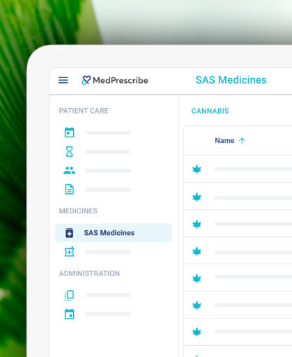 A computer screen displays the MedPrescribe software interface with the "SAS Medicines" section selected and a list of cannabis medicines shown.